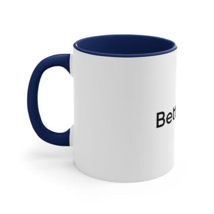 - Better Me Mug - Accent Coffee Mug, 11oz with "Better Me" text. - NoowAI Shop