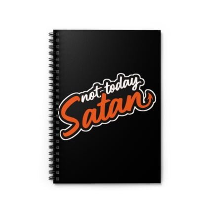 - Not Today Satan Notebook - Spiral Notebook - Ruled Line - NoowAI Shop